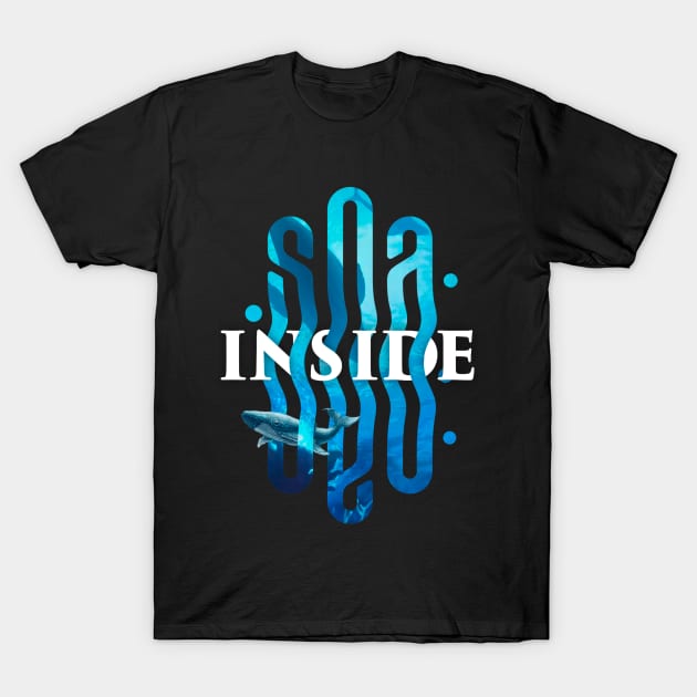 Sea inside T-Shirt by wiktor_ares